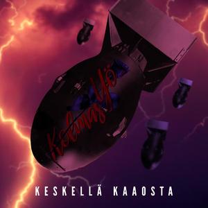 Keskellä kaaosta