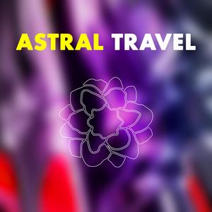 ASTRAL TRAVEL (Sleep Music + Brainwaves)