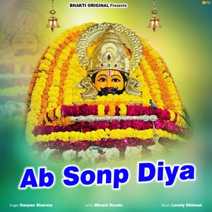 Ab Sonp Diya