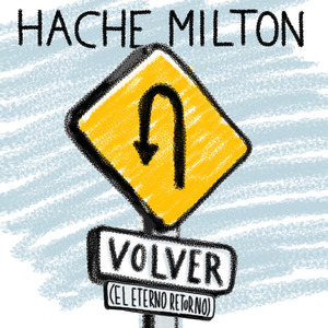 Volver (El Eterno Retorno)