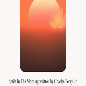 Smile In The Morning