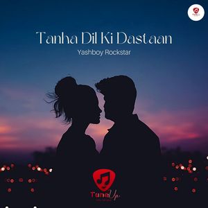 Tanha Dil Ki Dastaan