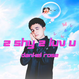 2 Shy 2 Luv U