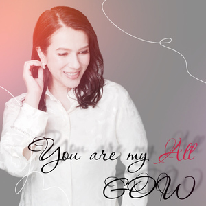 You are my All