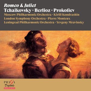 Romeo and Juliet, Overture-Fantasy: Andante non tanto quasi Moderato - Allegro - Molto meno mosso - Allegro giusto - Moderato assai