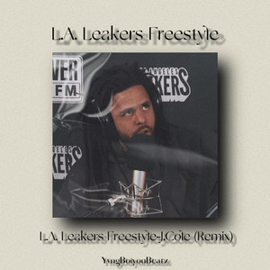 L.A. Leakers Freestyle-J.Cole//(Remix)