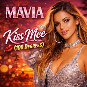 Kiss Me (100 Degrees)