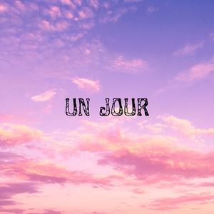 Un jour