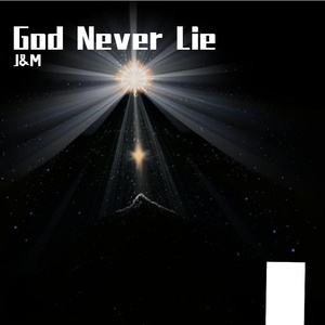 God Never Lie（Prod by 房间里的大象）