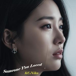 I'm Just Someone You Loved