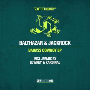 Badass Cowboy (Original Mix)