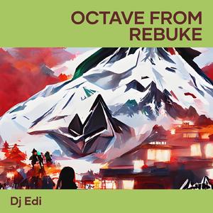Octave from Rebuke