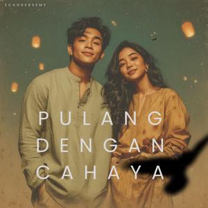 Pulang Dengan Cahaya