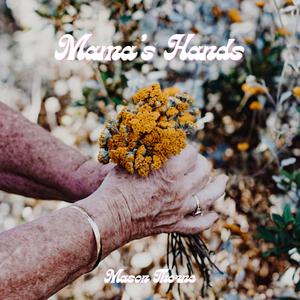 Mama's Hands
