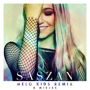 8 Miejsc (Melo Kids Remix)