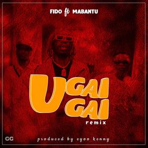 Ugaigai (feat. Mabantu) (Remix)