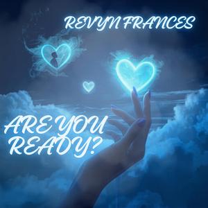 ARE YOU READY?