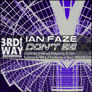 Don't Be (Original Mix)