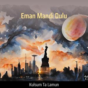 Eman Mandi Dulu (Acoustic)
