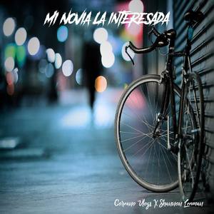 Mi Novia la Interesada