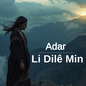 Li Dilê Min (Live)
