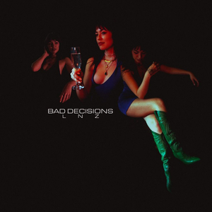 Bad Decisions