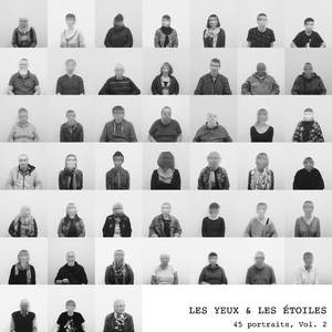 Les yeux & les étoiles, 17 portraits. (Latitude : 50.406773, Longitude : 4.444009)