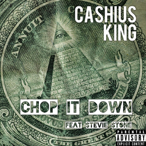Chop It Down (feat. Stevie Stone)