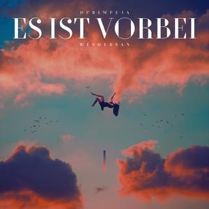 ES IST VORBEI (feat. WeshErsan)