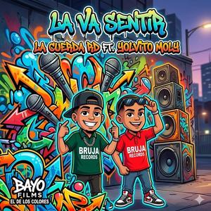 La Vah SenTi (feat. La Cuerdard)
