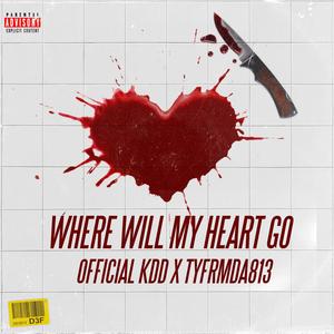 Where Will My Heart Go