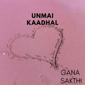 Unmai Kaadhal