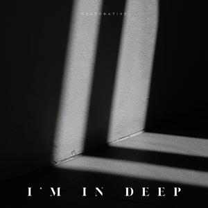 I'm In Deep