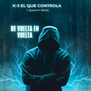 De Vuelta en Vuelta (feat. TQuality Beatz)