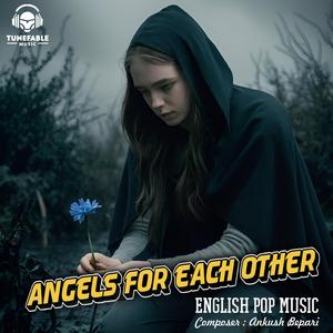 Angels For Each Other