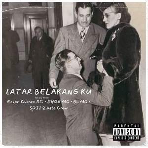 Latar belakang ku (ft.Echon ChonexRC,DHOX MG,Bii MG)