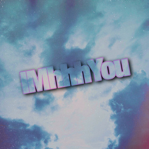 IMhhhYou