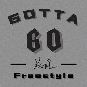 GOTTA GO Freestyle