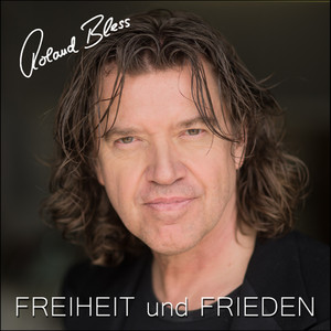 Freiheit und Frieden (Single Version Radio Edit)