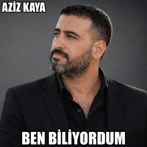 BEN BİLİYORDUM