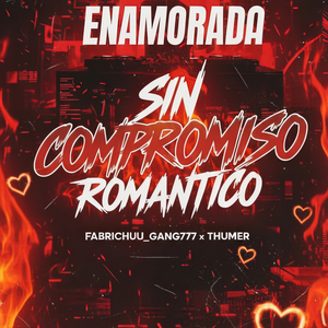 Me Dice Que Se Hace la Enamorada Sin Compromiso 777