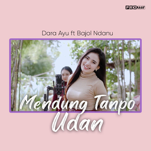 Mendung Tanpo Udan