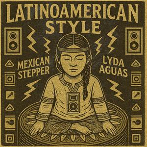 Latinoamerican Style (feat. Lyda Aguas)