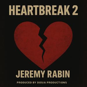 Heartbreak 2