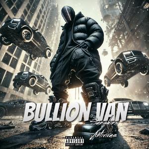 BULLION VAN