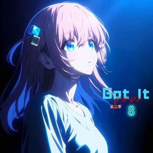 Got It 8（PHONK Slow）