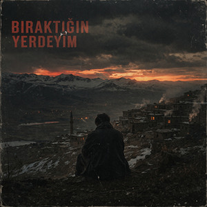 Bıraktığın Yerdeyim