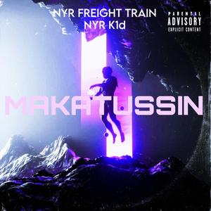 MAKATUSSIN (feat. NYR K1d)