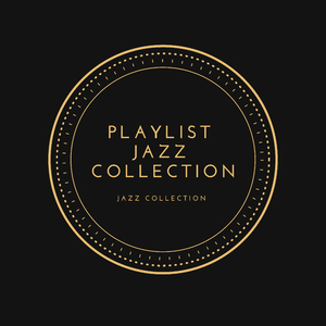 Fine Playlist Jazz