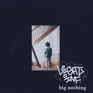 Ballad of big nothing